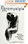 The Fibromyalgia Story: Medical Authority and Women's Worlds of Pain