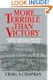 More Terrible Than Victory: North Carolina's Bloody Bethel Regiment, 1861-1865