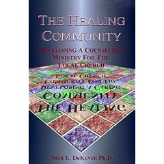 The Healing Community: Developing a Counseling Ministry for the Local Church (Vision Foundations for Ministry)