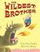 The Wildest Brother