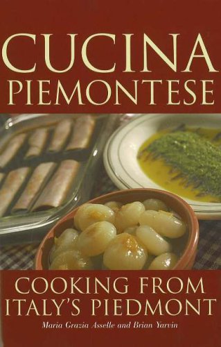 City Travel Guides Discounted  Books : Cucina Piemontese: Cooking from Italy's Piedmont