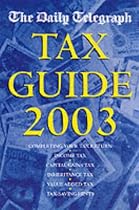 The "Daily Telegraph" Tax Guide 2003