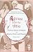 Advice from the Attic: Perilous Pearls of Wisdom on Beauty, Charm and Etiquette