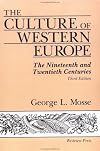 The Culture of Western Europe: The Nineteenth & Twentieth Centuries