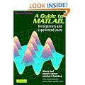 A Guide to MATLAB: For Beginners and Experienced Users
