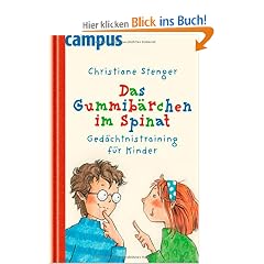 Das Gummib�rchen im Spinat: Ged�chtnistraining f�r Kinder
