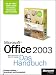  : Microsoft Office Edition 2003 für Schüler, Studierende und Lehrkräfte: Das Handbuch