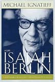 Isaiah Berlin: A Life
