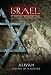 Israel, A Journey Through Time: ALIYAH, Rebirth of a Nation (Vol 4)
