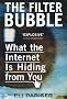 The Filter Bubble: What The Internet Is Hiding From You