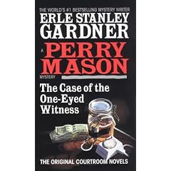 The Case of the One-Eyed Witness (Perry Mason Mysteries (Fawcett Books))