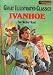 Books : Ivanhoe (Great Illustrated Classics)