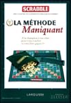 Scrabble - la m�thode Maniquant