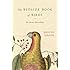 The Bedside Book of Birds: An Avian Miscellany