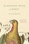 The Bedside Book of Birds: An Avian Miscellany