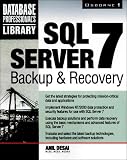 SQL Server 7 Backup & Recovery