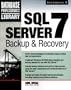 SQL Server 7 Backup & Recovery