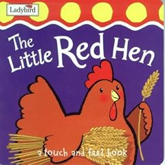 The Little Red Hen (First Fairytale Tactile Board Book)