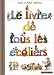 Le Livre de tous les écoliers
