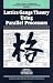 Book Lattice Gauge Theory Using Parallel Processors (Proceedings of the Ccast)