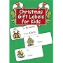 Christmas Gift Labels for Kids