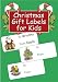 Christmas Gift Labels for Kids
