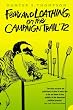 Fear and Loathing on the Campaign Trail '72