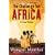 The Challenge for Africa: New Vision for a Forgotten Continent