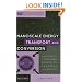 Nanoscale Energy Transport and Conversion: A Parallel Treatment of Electrons, Molecules, Phonons, and Photons (Mit-Pappalardo Series in Mechanical Engineering)