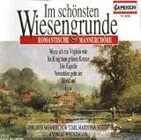 Produkt-Bild: Im sch&ouml;nsten Wiesengrunde (Romantische M&auml;nnerch&ouml;re)