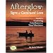 Afterglow: Signs of Continued Love
