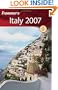 Frommer's Italy 2007 (Frommer's Complete Guides)