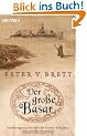 Der gro�e Basar: Roman