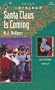 Santa Claus Is Coming (Harlequin Intrigue #254)