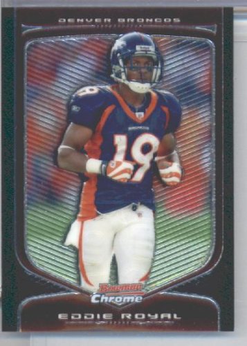 2009 Bowman Chrome Football Card #73 Eddie Royal Denver Broncos Mint Condition - Shipped In Protective Screwdown Display Case!