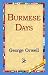 Burmese Days
