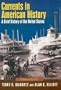 Currents in American History: A Brief History of the United States, Volume I: To 1877
