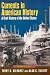 Currents in American History, Volume 1: A Brief Narrative History of the United States: To 1877