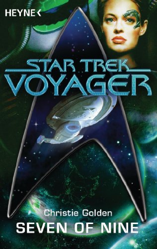 Star Trek - Voyager: Seven of Nine: Roman (German Edition)