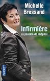 Acheter le livre Infirmière : La passion de lhôpital