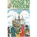 Voyage to Freedom - a Story of the Atlantic Crossing 1620