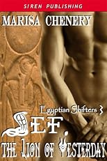 Sef, The Lion of Yesterday [Egyptian Shifters 3] (Siren Publishing)