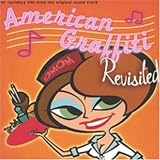 American Graffiti Revisited - American Graffiti Revisited ( Audio CD ) - B000CAJVSK