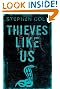 Thieves Like Us
