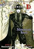 Vampire Hunter D Volume 19: Mercenary Road