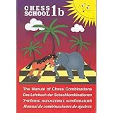 manual of chess combinations vol 1b