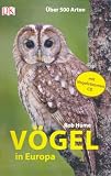 V�gel in Europa: �ber 500 Arten m. Vogelstimmen CD - Rob Hume