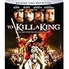 To Kill A King [Blu-ray]