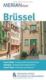 Br&uuml;ssel: Mit Kartenatlas im Buch und Extra-Karte zum Herausnehmen (MERIAN live) - Christine Rettenmeier