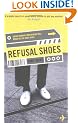 Refusal Shoes